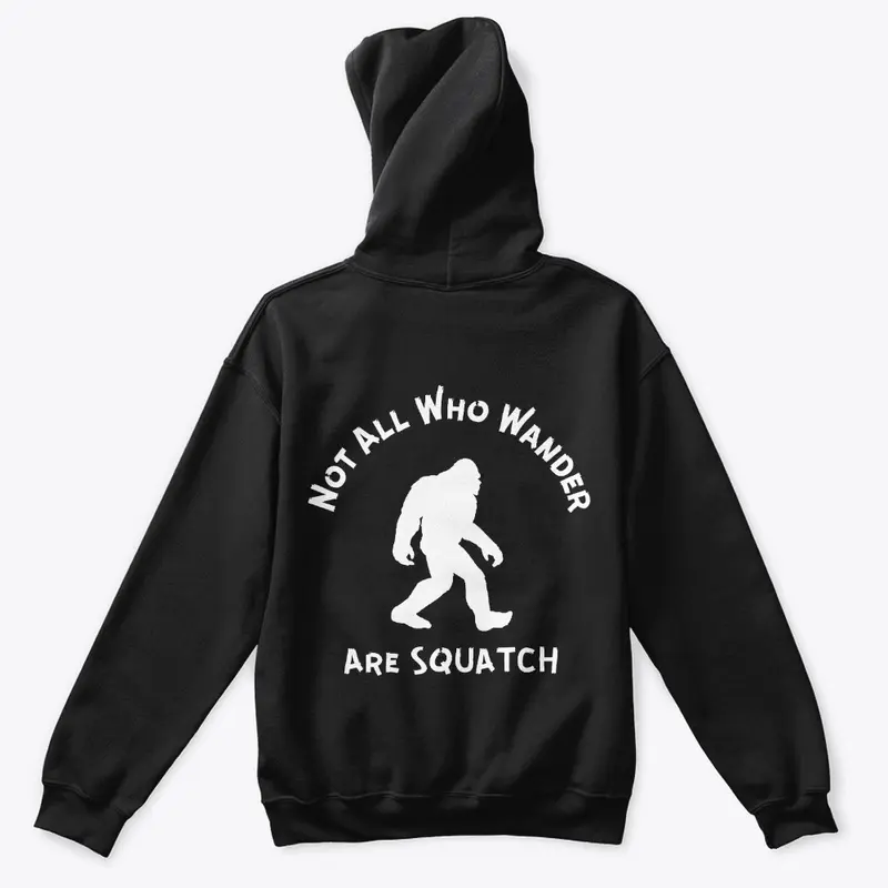 Not All Who Wander Sweatshirts