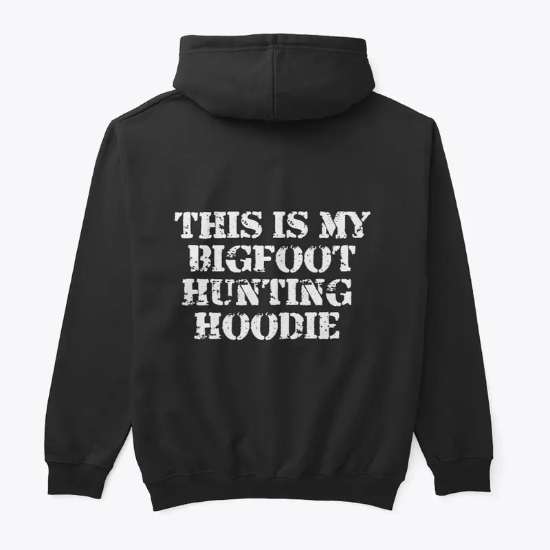 Bigfoot Hunting Hoodie